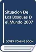 libro Situación De Los Bosques Del Mundo 2007